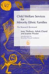 Child Welfare Services For Minority Ethnic Families