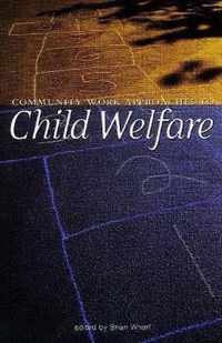 Community Work Approaches to Child Welfare
