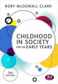 Childhood in Society for the Early Years