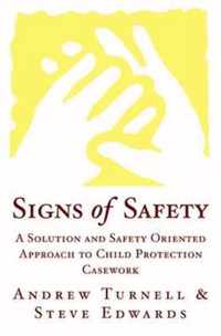 Signs Of Safety Child Protection Casewor