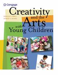 Creativity and the Arts with Young Children