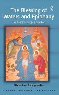 The Blessing of Waters and Epiphany
