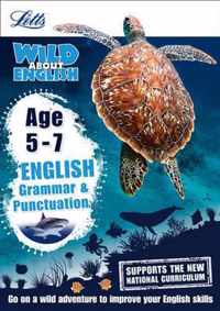 English - Grammar and Punctuation Age 5-7 (Letts Wild About)