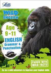 English - Grammar & Punctuation Age 9-11 (Letts Wild About)