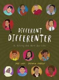 Different Differenter: An Activity Book about Skin Color