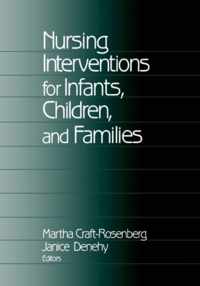 Nursing Interventions for Infants, Children, and Families