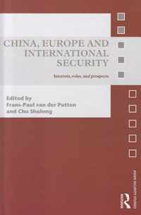 China, Europe And International Security