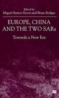 Europe, China and the Two SARs