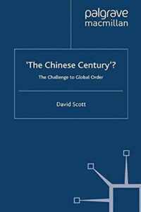The Chinese Century