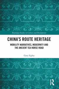 China&apos;s Route Heritage