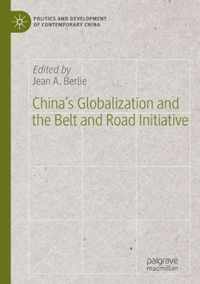 China s Globalization and the Belt and Road Initiative