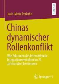 Chinas Dynamischer Rollenkonflikt