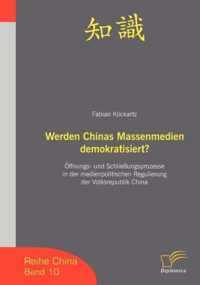 Werden Chinas Massenmedien demokratisiert?