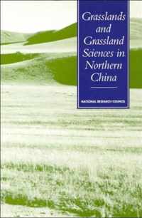 Grasslands and Grassland Sciences in Northern China