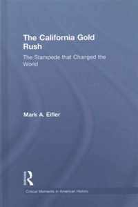 The California Gold Rush