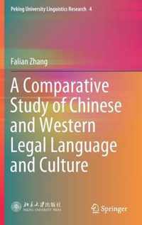 A Comparative Study of Chinese and Western Legal Language and Culture