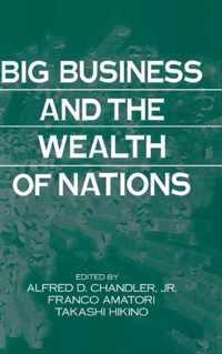 Big Business and the Wealth of Nations