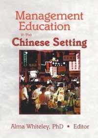 Management Education in the Chinese Setting