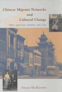 Chinese Migrant Networks and Cultural Change