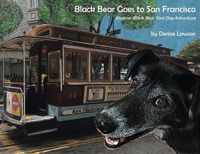 Black Bear Goes to San Francisco