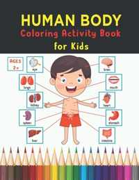 Human Body Coloring Activity Book for Kids