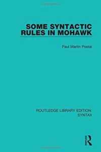 Some Syntactic Rules in Mohawk