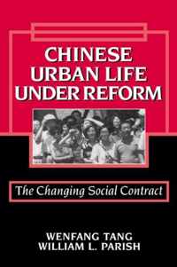 Chinese Urban Life under Reform