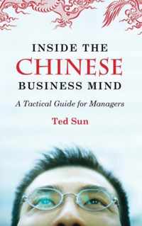 Inside the Chinese Business Mind