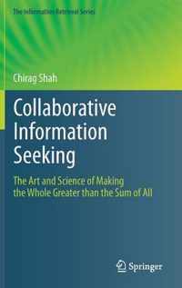 Collaborative Information Seeking