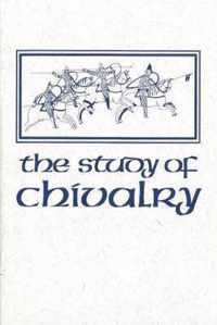 The Study of Chivalry