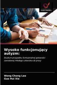 Wysoko funkcjonujcy autyzm