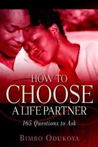 How to Choose a Life Partner