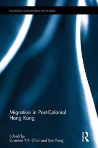 Migration in Post-Colonial Hong Kong