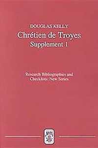 Chretien de Troyes: An Analytic Bibliography