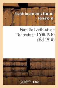 Famille Lorthiois de Tourcoing