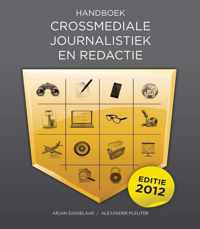 Handboek Crossmediale Journalistiek en Redactie