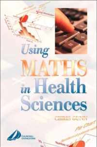 Using Maths in Health Sciences