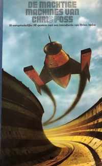 De machtige machines van Chris Foss