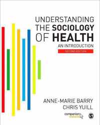 Understanding The Sociology Of Health