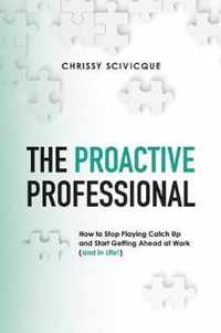 The Proactive Professional