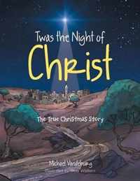 Twas the Night of Christ