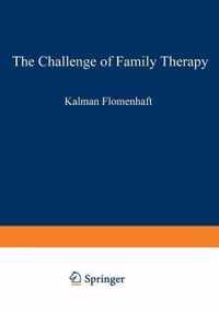 The Challenge of Family Therapy