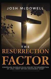 The Resurrection Factor