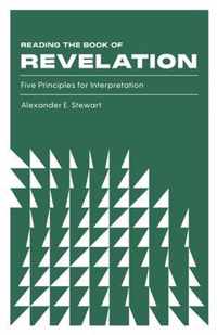 Reading the Book of Revelation: Five Principles for Interpretation