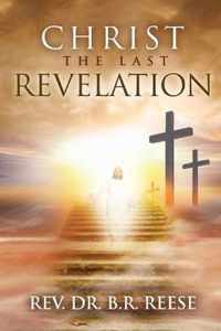 CHRIST The Last Revelation