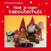 Haak je eigen kabouterhuis - Christel Krukkert - Paperback (9789462501836)