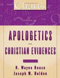 Charts of Apologetics and Christian Evidences