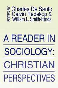 A Reader In Sociology; Christian Perspectives