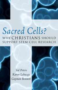Sacred Cells?