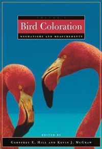 Bird Coloration, Volume 1: Mechanisms And Measurements